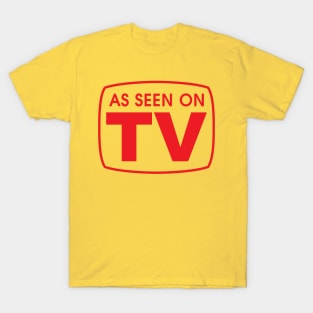 As Seen On TV T-Shirt